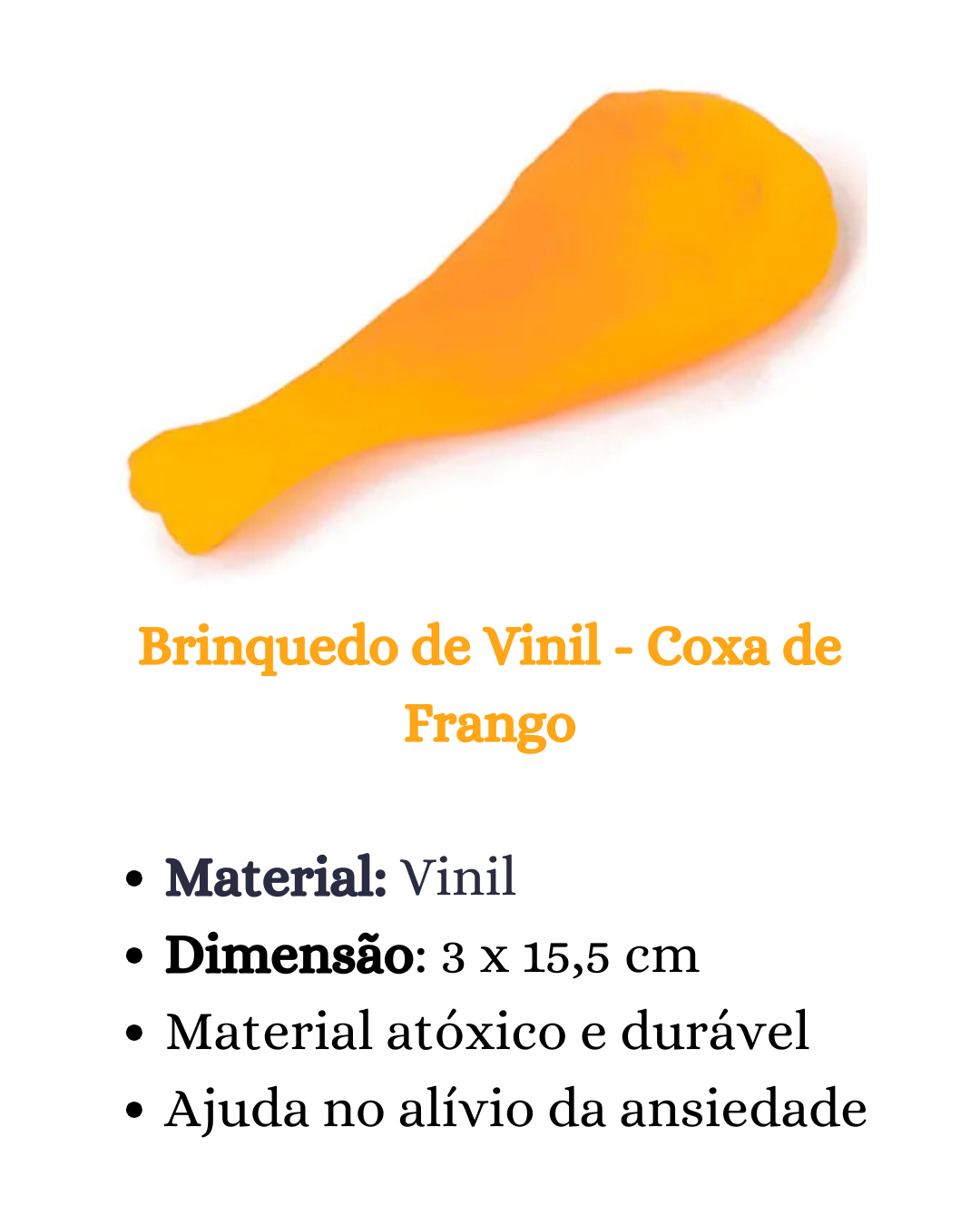Brinquedo de Vinil em Formato de Coxa de Frango (2)